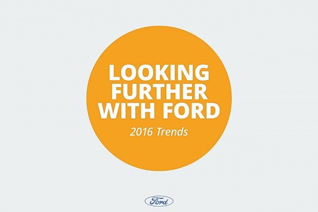 Looking Further with Ford 2016 Trends