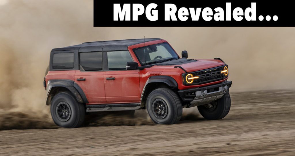 2022 ford bronco raptor mpg epa rating revealed