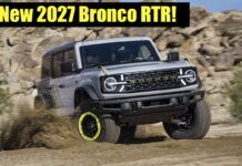 New 2027 Ford Bronco RTR Rolls into Detroit Packing Two Levels of Off-Road Performance 2027 ford bronco rtr